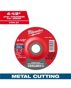 MLW49-94-0207 image(0) - Milwaukee Tool 4-1/2" x .045" x 7/8" Ceramic+ Metal Cut Off Wheel -Type 27